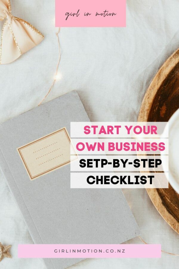 A checklist to help you start your own business A checklist to help you start your own business