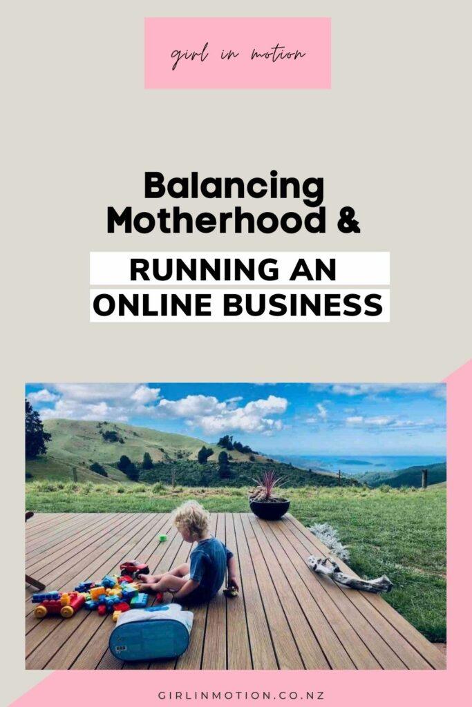 balancing motherhood and business