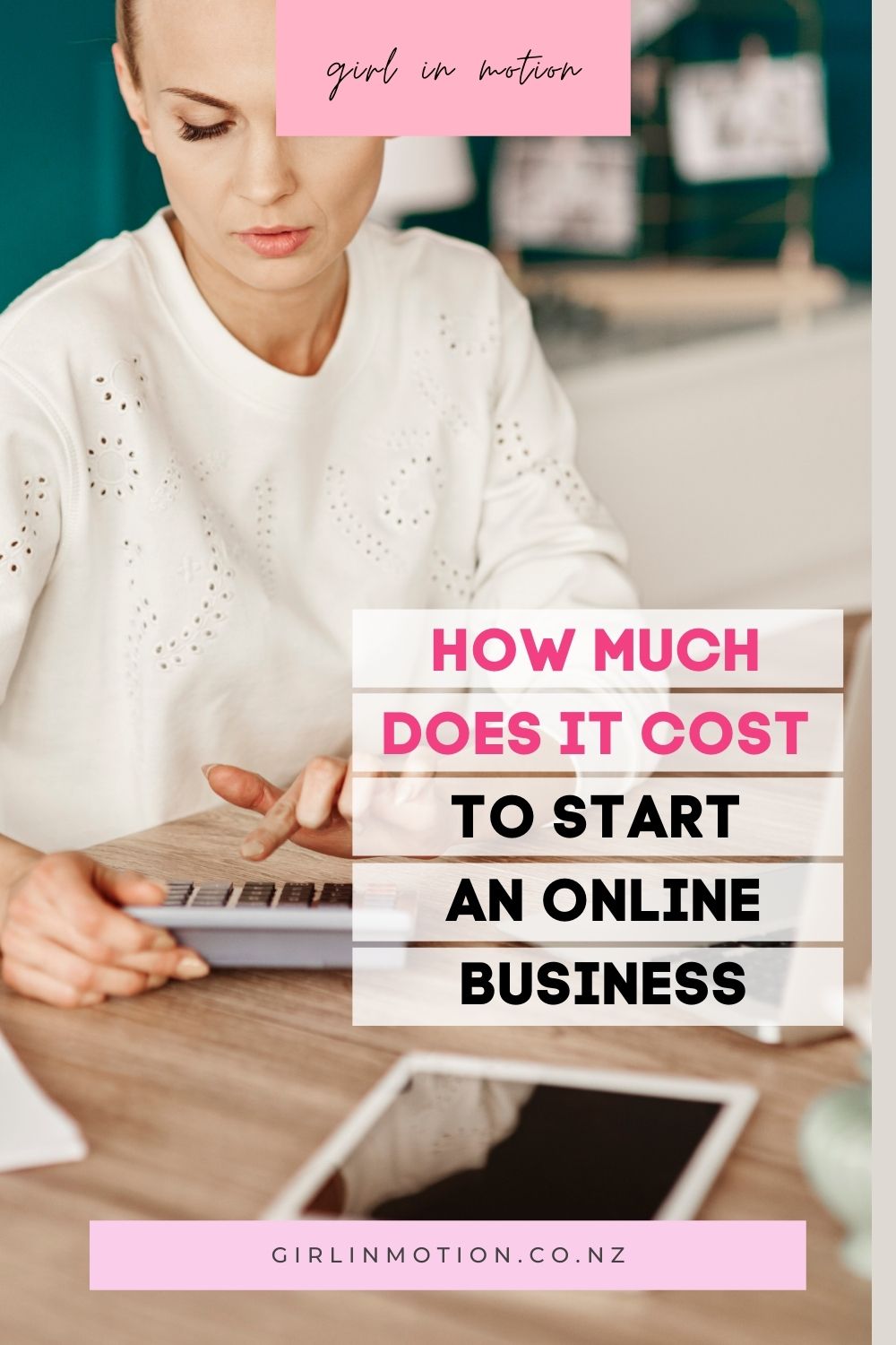How Much Does it Cost to Start an Online Business - Girl in Motion
